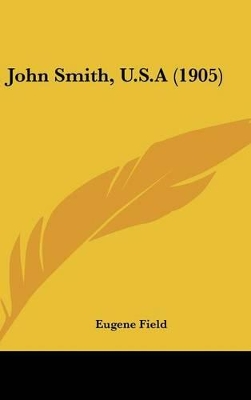 Book cover for John Smith, U.S.a (1905)