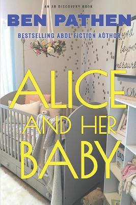 Book cover for Alice And Her Baby