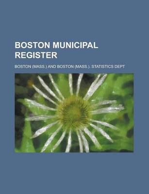 Book cover for Boston Municipal Register