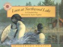 Book cover for Loon at Northwood Lake