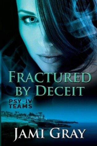 Cover of Fractured by Deceit