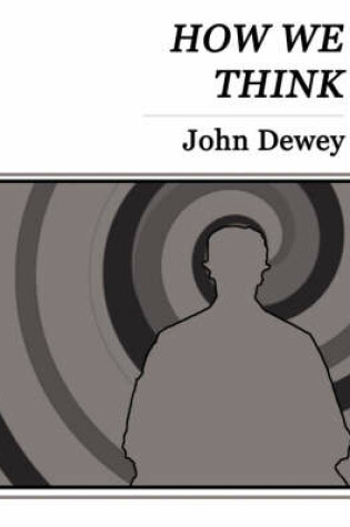 Cover of How We Think - John Dewey
