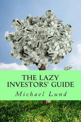 Book cover for The Lazy Investors' Guide