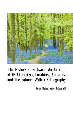 Book cover for The History of Pickwick