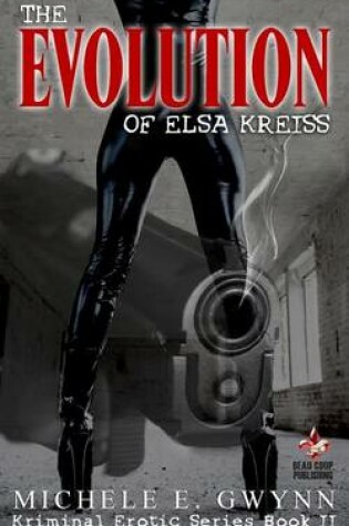 Cover of The Evolution of Elsa Kreiss