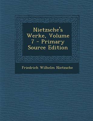 Book cover for Nietzsche's Werke, Volume 7