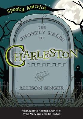 Book cover for The Ghostly Tales of Charleston