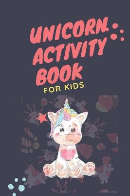 Book cover for magical unicorn activity book for kids