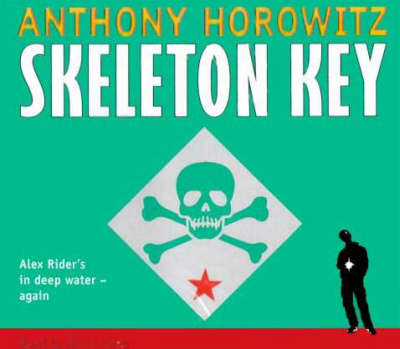 Book cover for Alex Rider 3 Cd: Skeleton Key