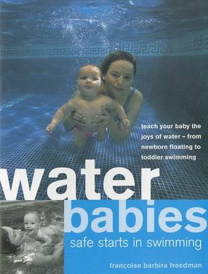 Book cover for Water Babies Safe Starts in Swimming