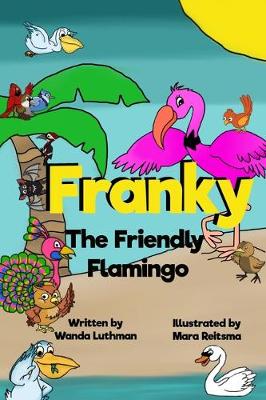 Book cover for Franky the Friendly Flamingo