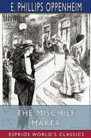 Cover of The Mischief Maker (Esprios Classics)