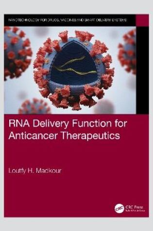 Cover of RNA Delivery Function for Anticancer Therapeutics