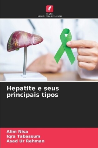 Cover of Hepatite e seus principais tipos