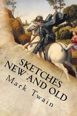 Cover of Sketches New and Old