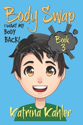 Cover of BODY SWAP - Book 3