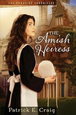 Cover of The Amish Heiress