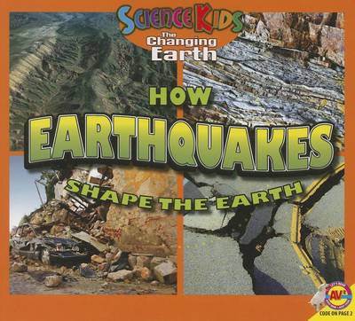 Book cover for How Earthquakes Shape the Earth