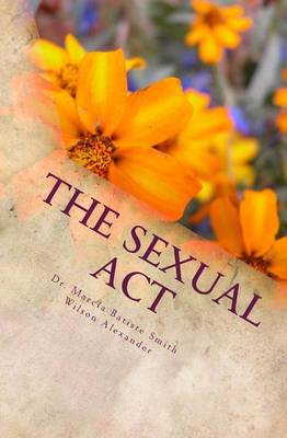 Book cover for The Sexual Act