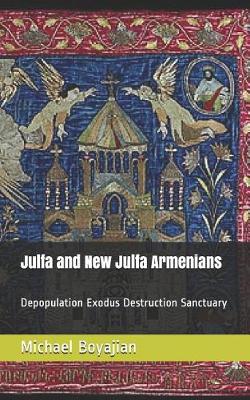 Book cover for Julfa and New Julfa Armenians