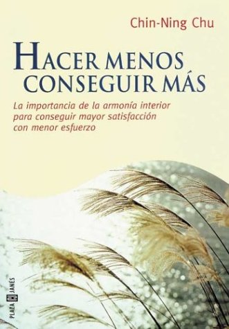 Book cover for Hacer Menos Conseguir Mas