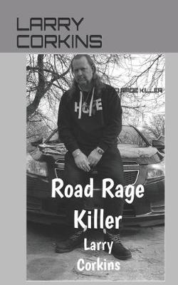 Book cover for Road Rage Killer