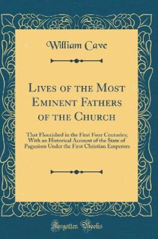 Cover of Lives of the Most Eminent Fathers of the Church