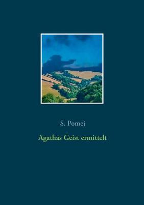 Book cover for Agathas Geist ermittelt