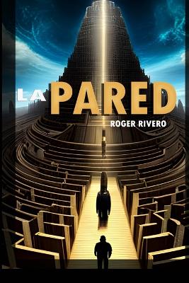 Book cover for La Pared