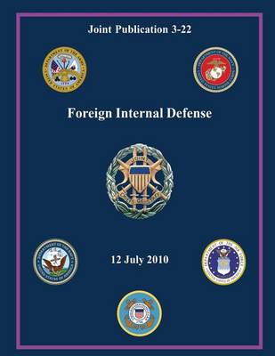 Book cover for Foreign Internal Defense (Joint Publication 3-22)