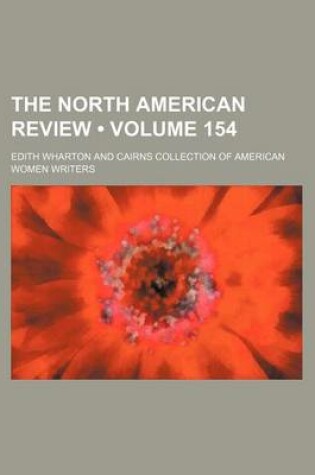 Cover of The North American Review (Volume 154)