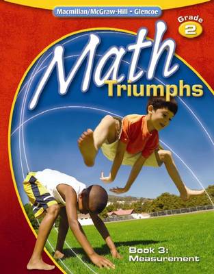 Cover of Math Triumphs, Grade 2, Student Study Guide, Book 3: Measurement