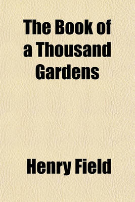 Book cover for The Book of a Thousand Gardens