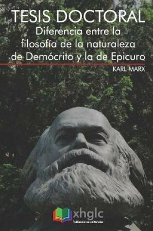 Cover of Diferencia entre la filosofia de la naturaleza de Democrito y la de Epicuro (Tesis doctoral)