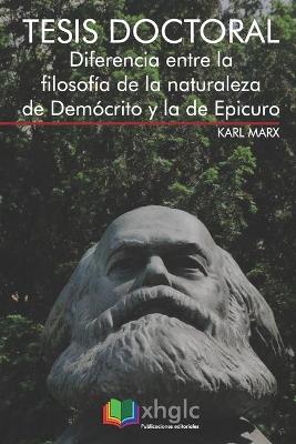 Book cover for Diferencia entre la filosofia de la naturaleza de Democrito y la de Epicuro (Tesis doctoral)