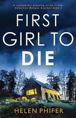 Book cover for First Girl to Die