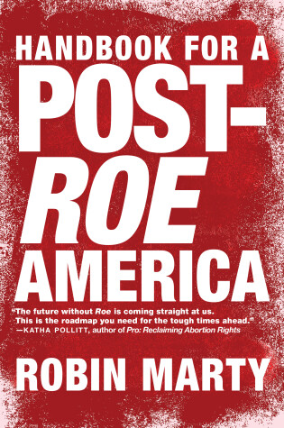 Cover of A Handbook For A Post-roe America
