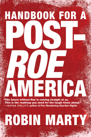 Cover of A Handbook for a Post-Roe America