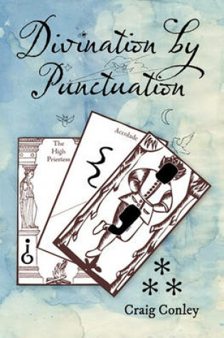 Cover of Divination by Punctuation