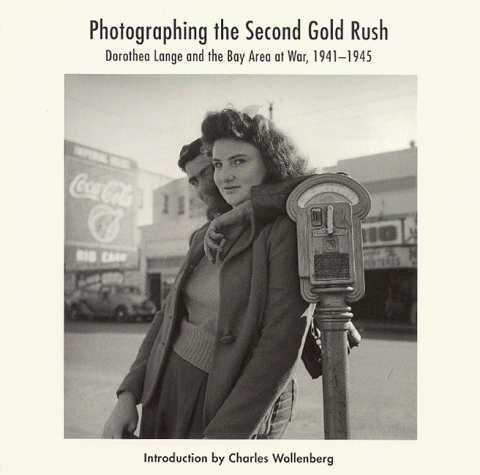 Book cover for Photographing the Second Gold Rush