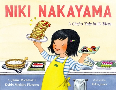 Cover of Niki Nakayama: A Chef's Tale in 13 Bites