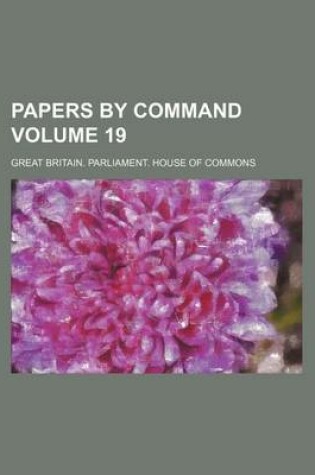 Cover of Papers by Command Volume 19