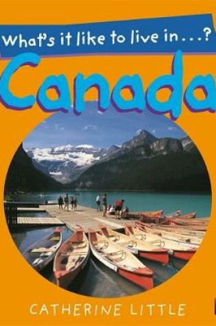 Cover of What's it Like to Live in Canada?