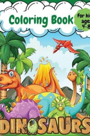 Cover of Dinosaur Coloring Book for Kids