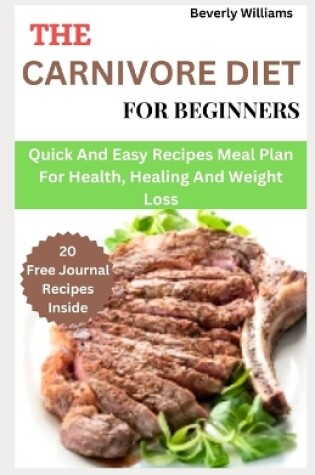 Cover of The Carnivore Diet For Beginners