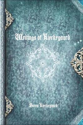 Book cover for Writings of Kierkegaard