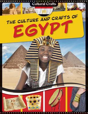 Cover of The Culture and Crafts of Egypt