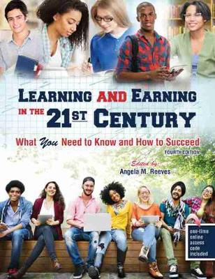 Book cover for Learning and Earning in the 21st Century: What You Need to Know and How to Succeed