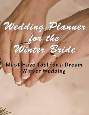 Book cover for Wedding Planner for the Winter Bride