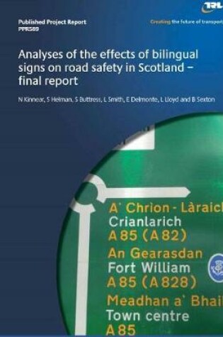 Cover of Analyses of the effects of bilingual signs on road safety in Scotland